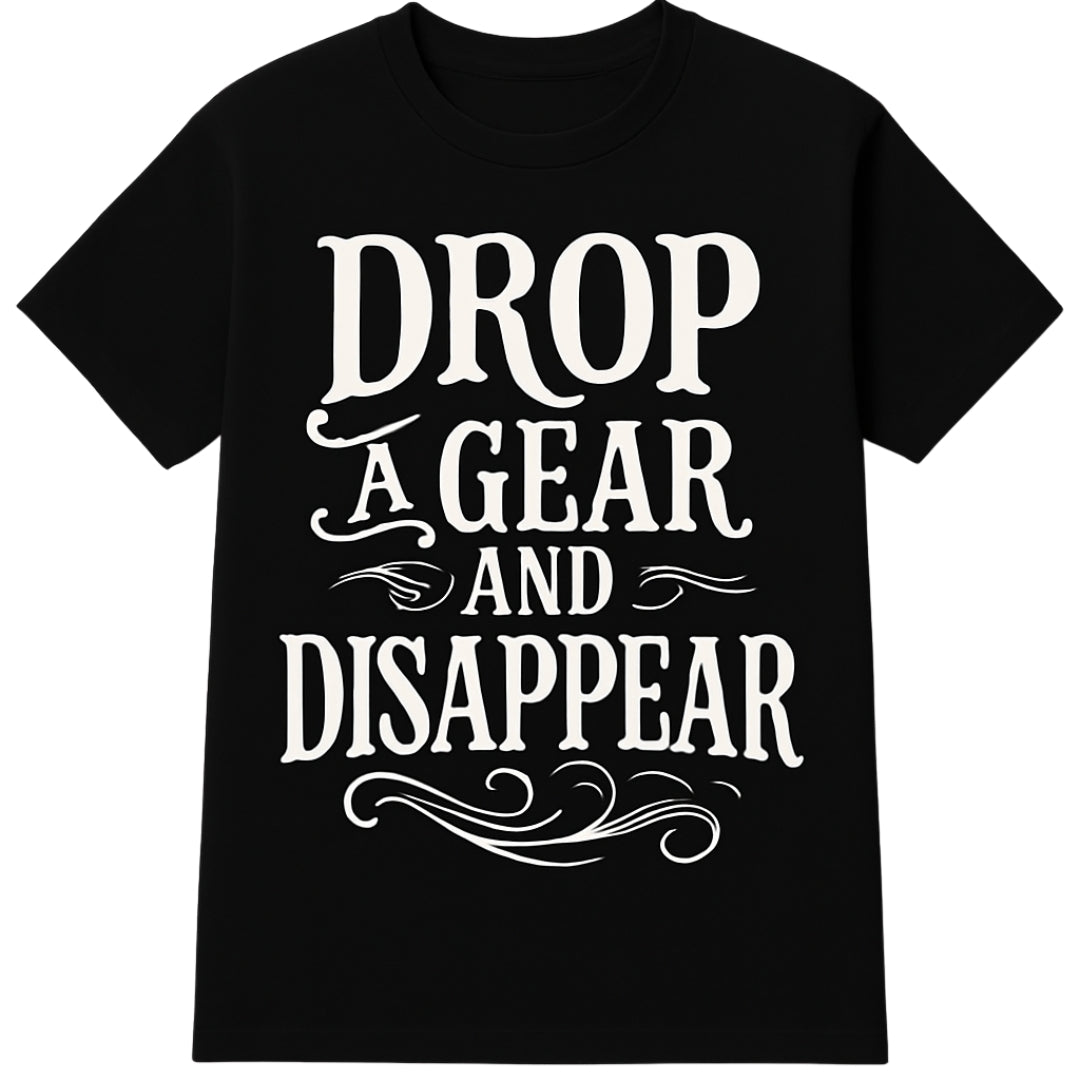 Quotes Biker T-Shirt
